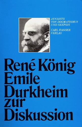 Emile Durkheim zur Diskussion
