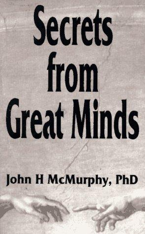 Secrets from Great Minds