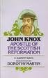 John Knox, the Scottish reformer