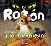 El ratón y la fortaleza
