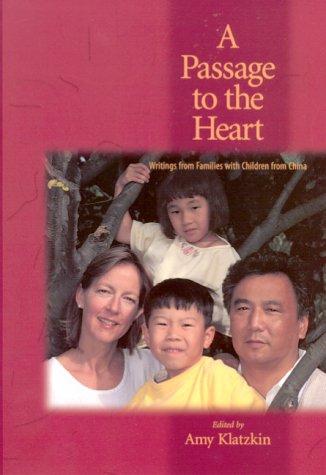 A Passage to the Heart