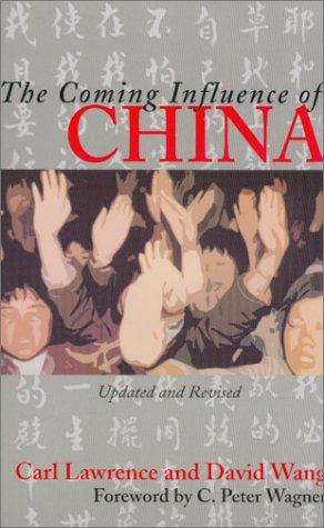 The coming influence of China
