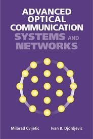 Advanced optical communication systems and networks