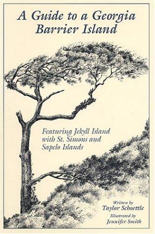 A Guide to a Georgia Barrier Island