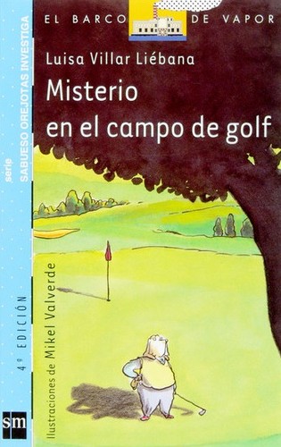 Misterio En El Campo De Golf/ Mystery in the Golf Club
