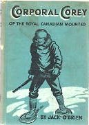 Corporal Corey of the Royal Canadian Mounted