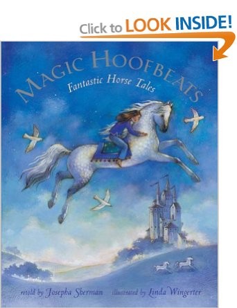 Magic hoofs; horse stories from many lands