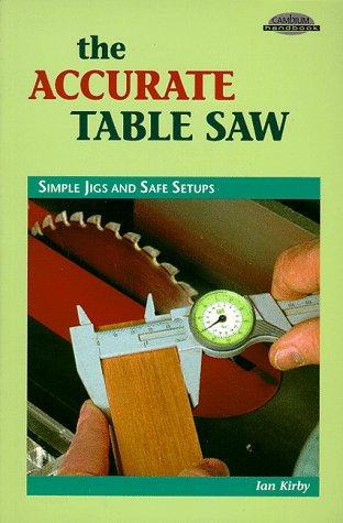 The accurate table saw