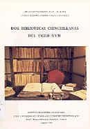 Dos bibliotecas chinchillanas del siglo XVII