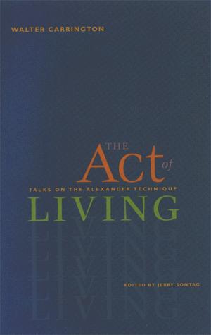 The Act of Living