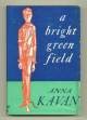 A bright green field,and other stories