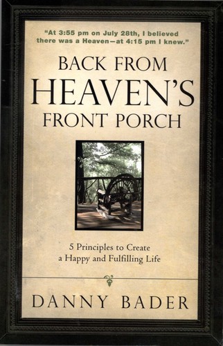 Back From Heaven's Front Porch