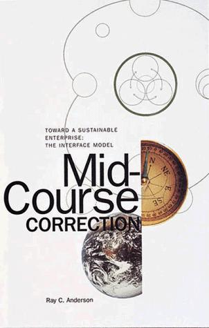 Mid-Course Correction: Toward a Sustainable Enterprise