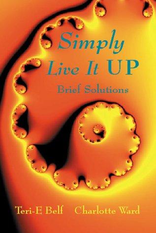 Simply live it up