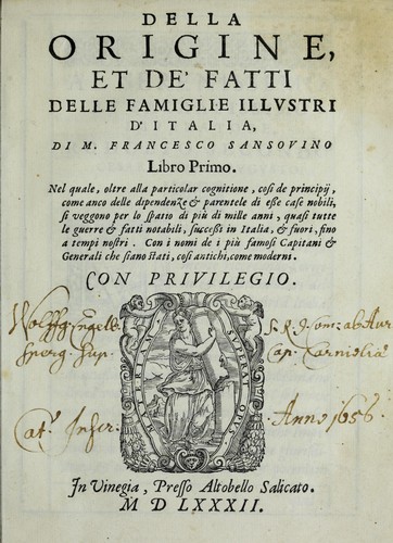 Della origine et de' fatti delle famiglie illvstri d'Italia