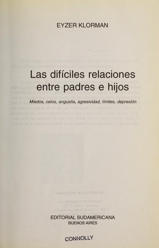 Dificiles Relaciones Entre Padres E Hijos