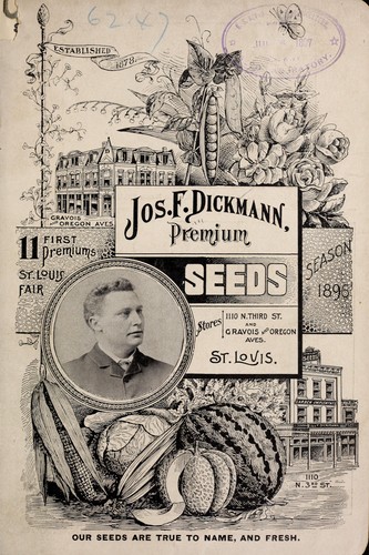 Annual catalogue of Jos. F. Dickmann's high-class garden, field and lfower seeds