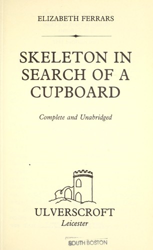 Skeleton in search of a cupboard