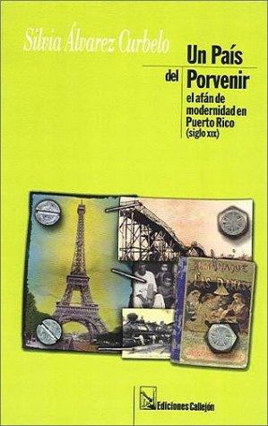 Un pais del porvenir