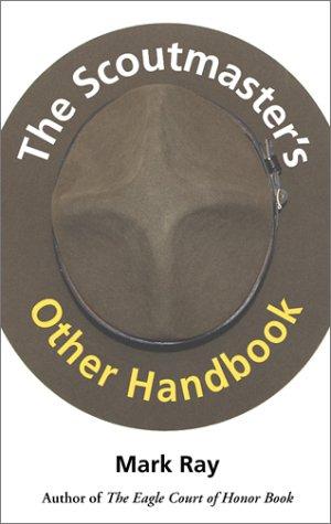 The scoutmaster's other handbook