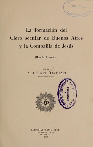 La formacio n del clero secular de Buenos Aires y la Compan i a de Jesu s