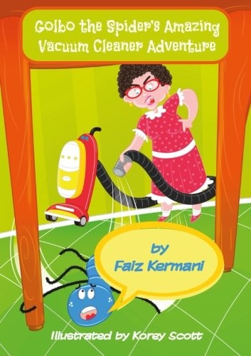 Golbo the Spider's Amazing Vacuum Cleaner Adventures