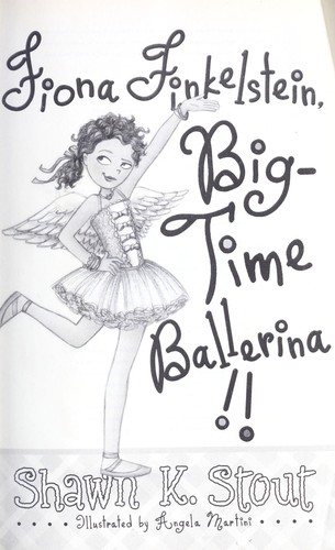 Fiona Finkelstein, big-time ballerina!