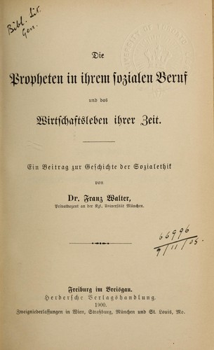 Die Propheten in ihrem sozialen Beruf und das Wirtschaftsleben ihrer Zeit