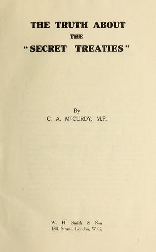 The truth about the "secret treaties,"