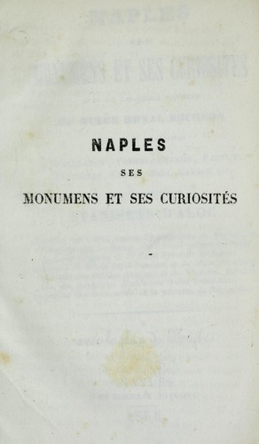 Naples, ses monuments et ses curiosités