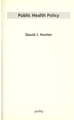 PUBLIC HEALTH POLICY