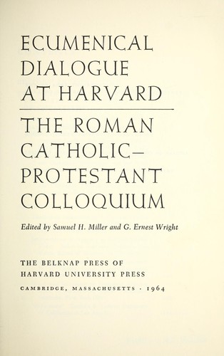 Ecumenical dialogue at Harvard