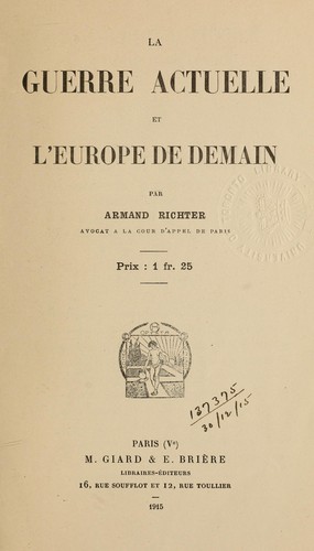 La guerre actuelle et l'Europe de demain
