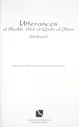 Utterances of Shaikh ʻAbd al-Qādir al-Jīlānī (Malfūẓāt)