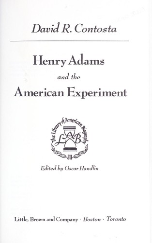 Henry Adams and the American experiment