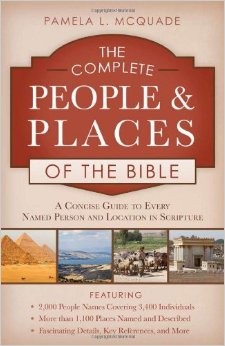 The Complete People & Places of the Bible
