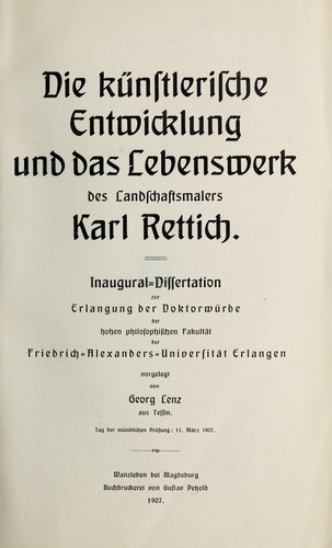 Die künstlerische entwicklung und das lebenswerk des landschaftsmalers Karl Rettich ..