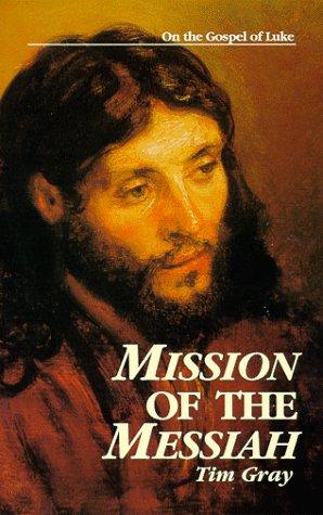 Mission of the Messiah