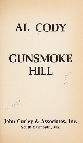Gunsmoke Hill