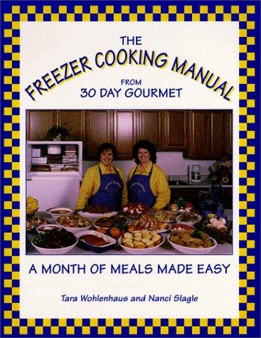 The freezer cooking manual