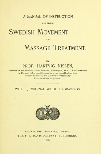 A manual of instruction for giving Swedish movement and massage treatment