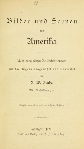 Bilder und Scenen aus Amerika