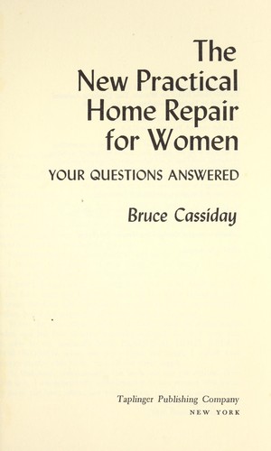 The new practical home repair for women: your questions answered