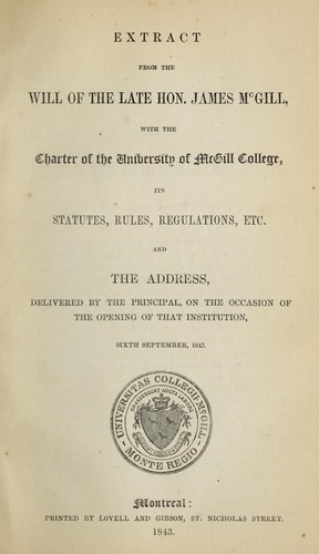 Extract from the will of the late Hon. James McGill