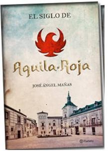 El siglo de Águila Roja
