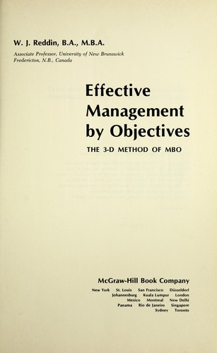 Effective management by objectives : the 3-D method of MBO