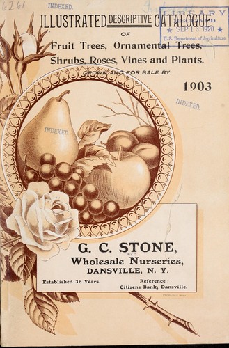 Illustrated descriptive catalogue of fruit trees, ornamental trees, shrubs, roses, vines and plants