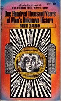 One hundred thousand years of man's unknown history