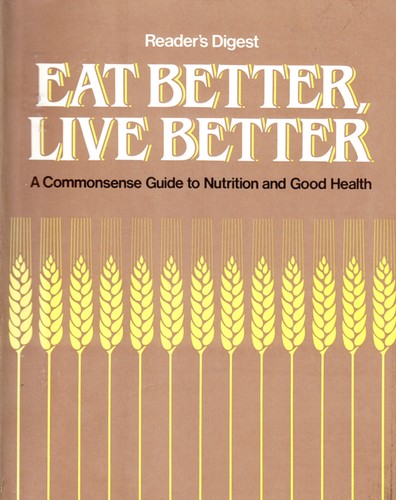 Eat Better Live Better