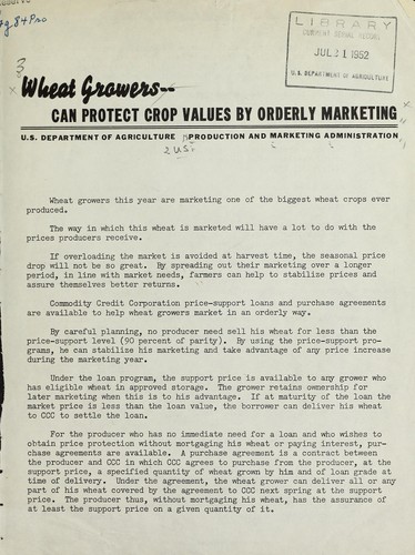 Wheat growers can protect crop values by orderly marketing